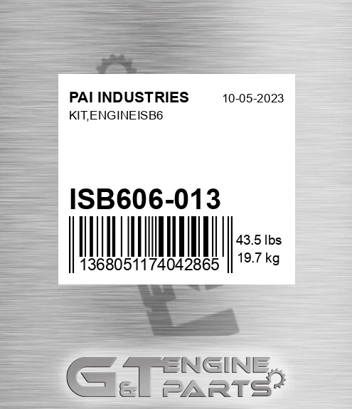 ISB606-013 Kit,engineisb6 for PAI INDUSTRIES