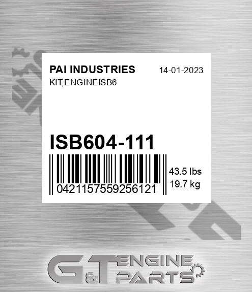 ISB604-111 Kit,engineisb6 for PAI INDUSTRIES