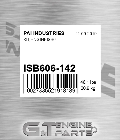 ISB606-142 Kit,engineisb6 for PAI INDUSTRIES