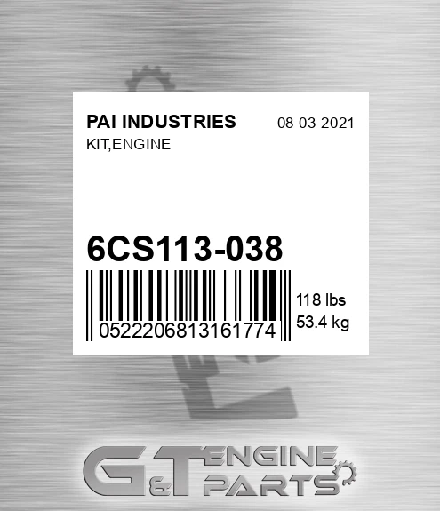 6CS113-038 Kit,engine for PAI INDUSTRIES