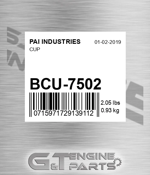 BCU-7502 Cup for PAI INDUSTRIES