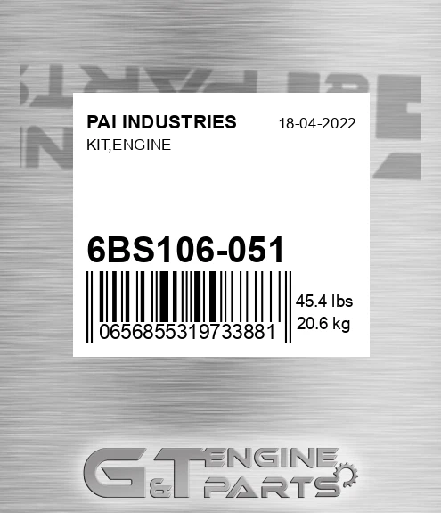 6BS106-051 Kit,engine for PAI INDUSTRIES