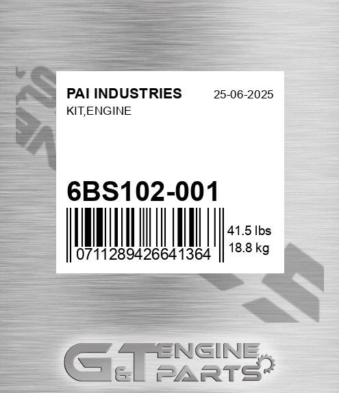 6BS102-001 Kit,engine for PAI INDUSTRIES
