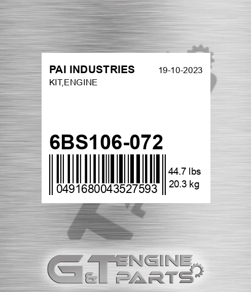 6BS106-072 Kit,engine for PAI INDUSTRIES