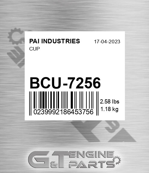 BCU-7256 Cup for PAI INDUSTRIES