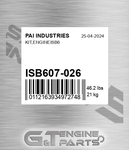 ISB607-026 Kit,engineisb6 for PAI INDUSTRIES