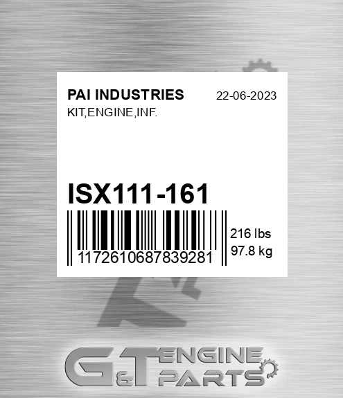 ISX111-161 Kit,engine,inf. for PAI INDUSTRIES