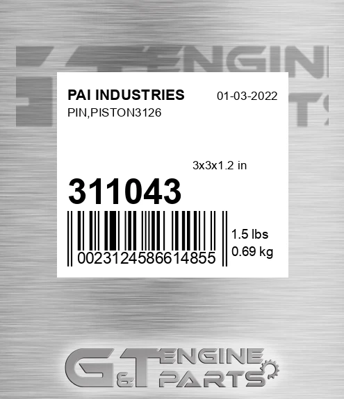 311043 Pin,piston3126 for PAI INDUSTRIES