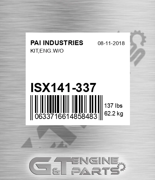 ISX141-337 Kit,eng.w/o
