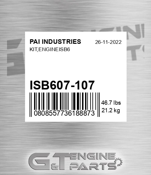 ISB607-107 Kit,engineisb6 for PAI INDUSTRIES