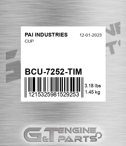 BCU-7252-TIM Cup for PAI INDUSTRIES