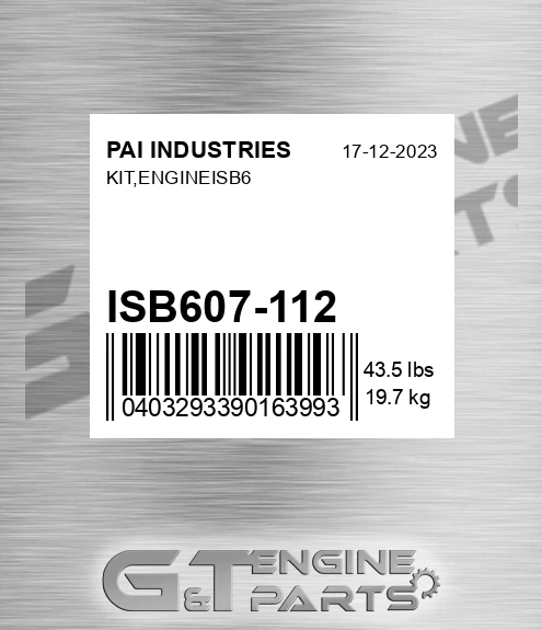ISB607-112 Kit,engineisb6 for PAI INDUSTRIES