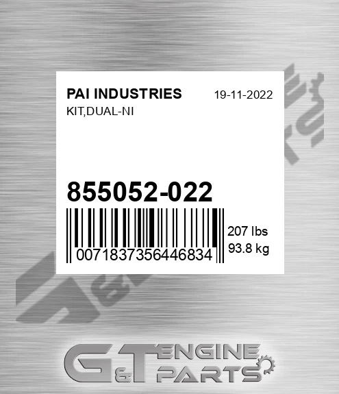 855052-022 Kit,dual-ni for PAI INDUSTRIES