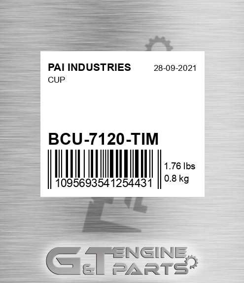 BCU-7120-TIM Cup for PAI INDUSTRIES