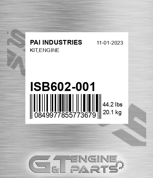 ISB602-001 Kit,engine for PAI INDUSTRIES