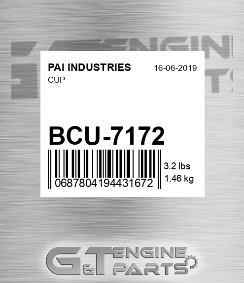 BCU-7172 Cup for PAI INDUSTRIES