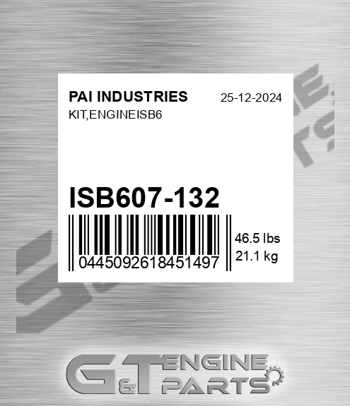 ISB607-132 Kit,engineisb6 for PAI INDUSTRIES