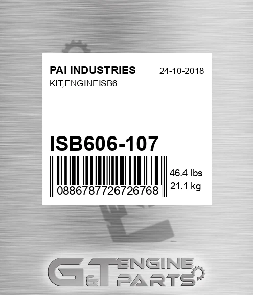 ISB606-107 Kit,engineisb6 for PAI INDUSTRIES