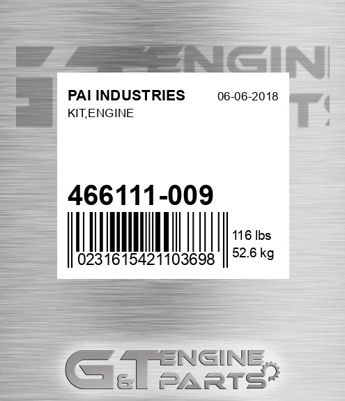 466111-009 Kit,engine for PAI INDUSTRIES
