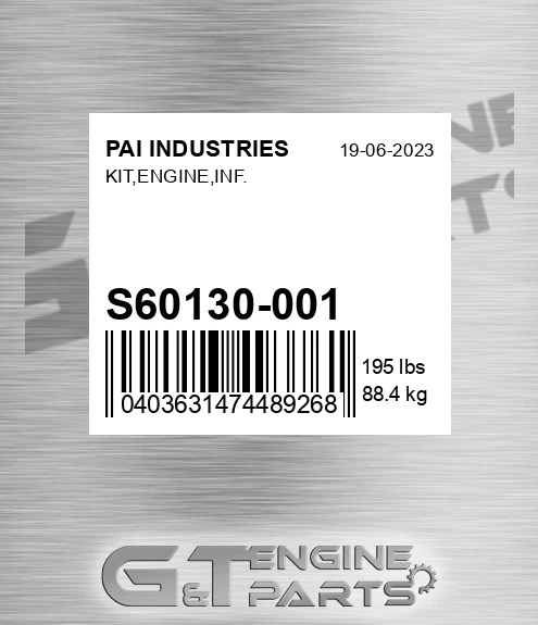 S60130-001 Kit,engine,inf. for PAI INDUSTRIES