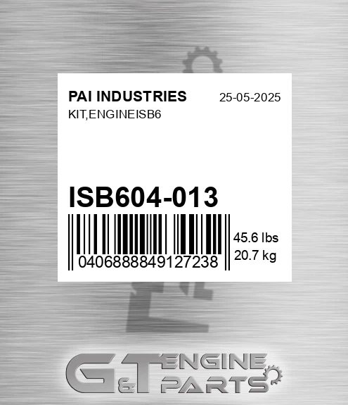 ISB604-013 Kit,engineisb6 for PAI INDUSTRIES