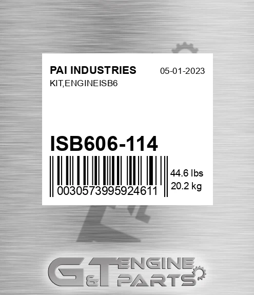 ISB606-114 Kit,engineisb6 for PAI INDUSTRIES