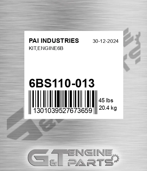 6BS110-013 Kit,engine6b for PAI INDUSTRIES
