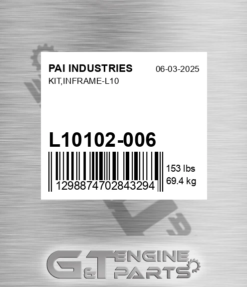L10102-006 Kit,inframe-l10 for PAI INDUSTRIES