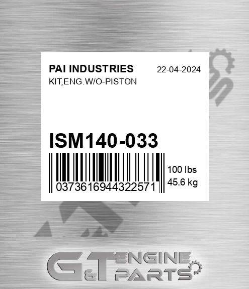 ISM140-033 Kit,eng.w/o-piston for PAI INDUSTRIES