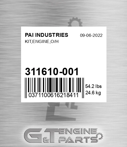 311610-001 Kit,engine,o/h for PAI INDUSTRIES