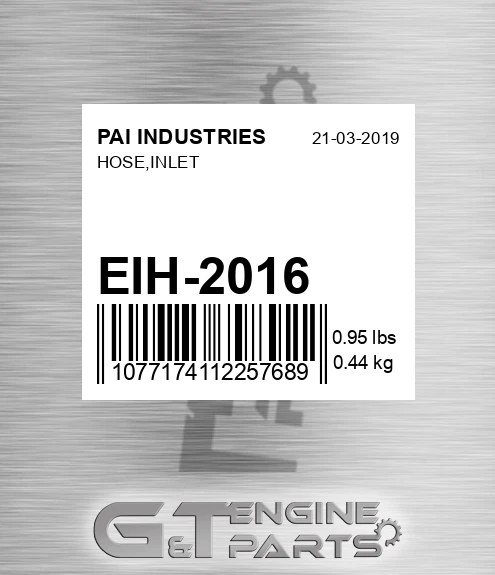 EIH-2016 Hose,inlet for PAI INDUSTRIES