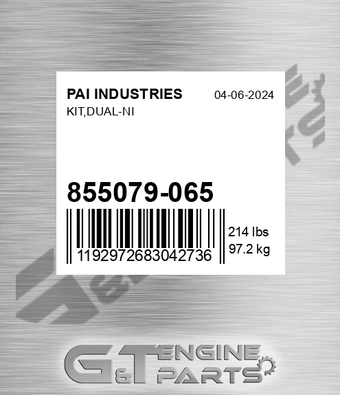 855079-065 Kit,dual-ni for PAI INDUSTRIES