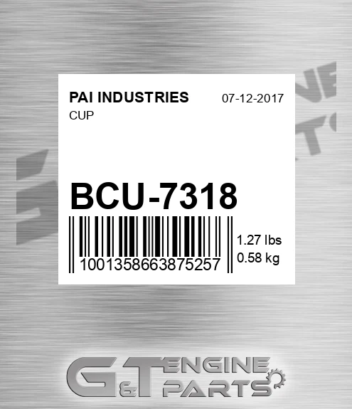 BCU-7318 Cup for PAI INDUSTRIES