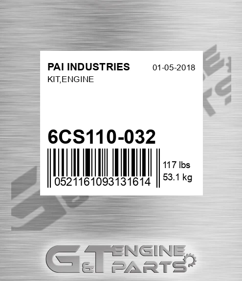 6CS110-032 Kit,engine for PAI INDUSTRIES