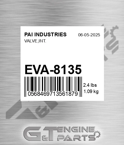 EVA-8135 Valve,int. for PAI INDUSTRIES