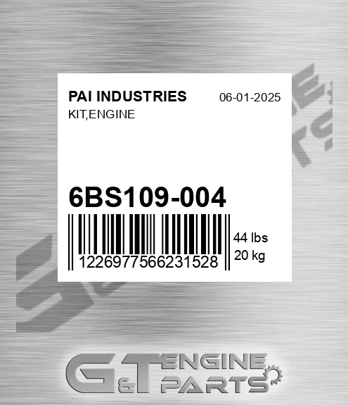 6BS109-004 Kit,engine for PAI INDUSTRIES
