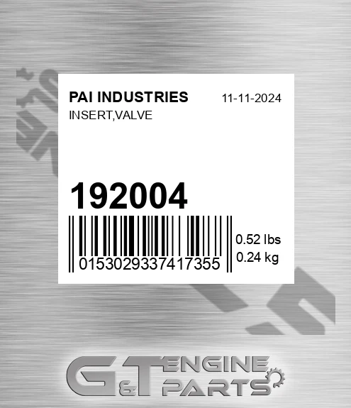192004 PAI INDUSTRIES Insert,valve