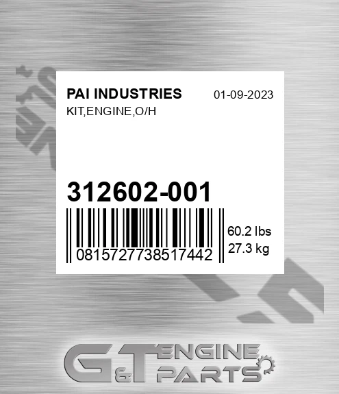 312602-001 Kit,engine,o/h for PAI INDUSTRIES