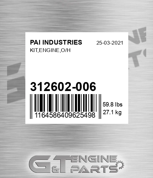 312602-006 Kit,engine,o/h for PAI INDUSTRIES