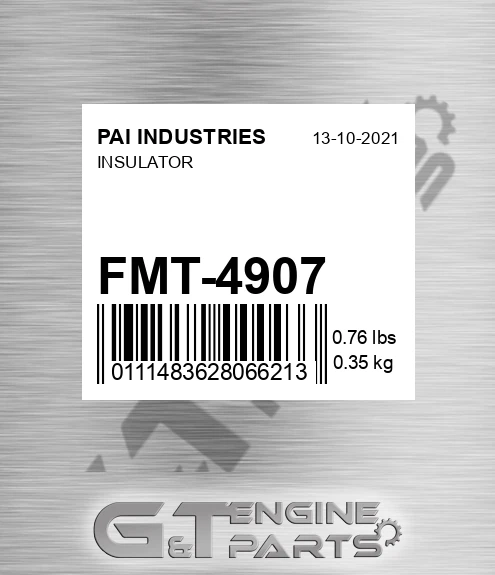 FMT-4907 Insulator for PAI INDUSTRIES