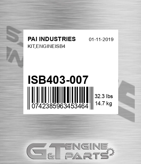 ISB403-007 Kit,engineisb4 for PAI INDUSTRIES