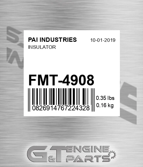 FMT-4908 Insulator for PAI INDUSTRIES