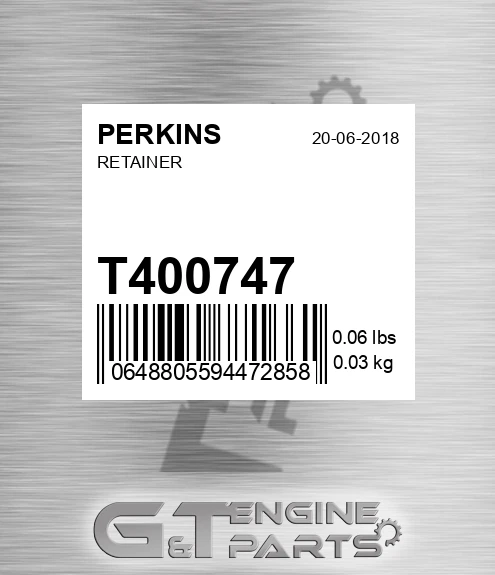T400747 Retainer for PERKINS