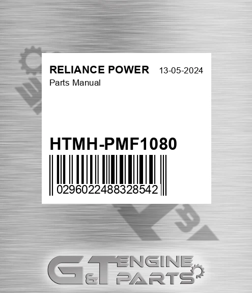 HTMH-PMF1080 Parts Manual for RELIANCE POWER