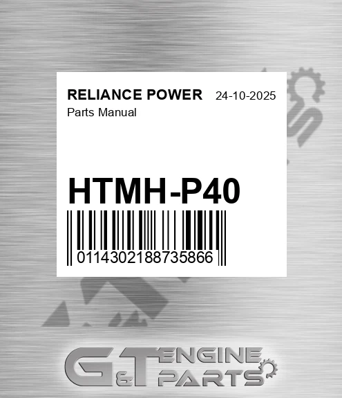 HTMH-P40 Parts Manual for RELIANCE POWER