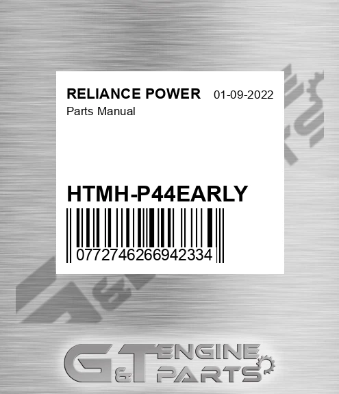 HTMH-P44EARLY Parts Manual for RELIANCE POWER