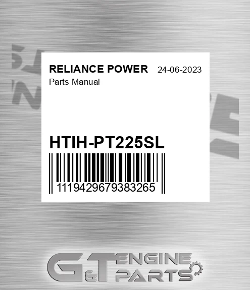 HTIH-PT225SL Parts Manual for RELIANCE POWER