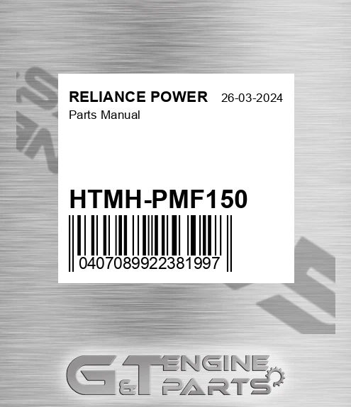 HTMH-PMF150 Parts Manual for RELIANCE POWER