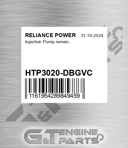 HTP3020-DBGVC Injection Pump-reman. for RELIANCE POWER