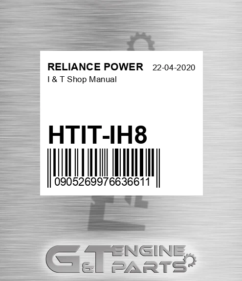 HTIT-IH8 I & T Shop Manual for RELIANCE POWER